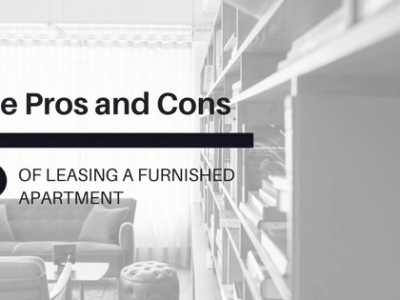 Pros and Cons of Leasing a Furnished Apartment